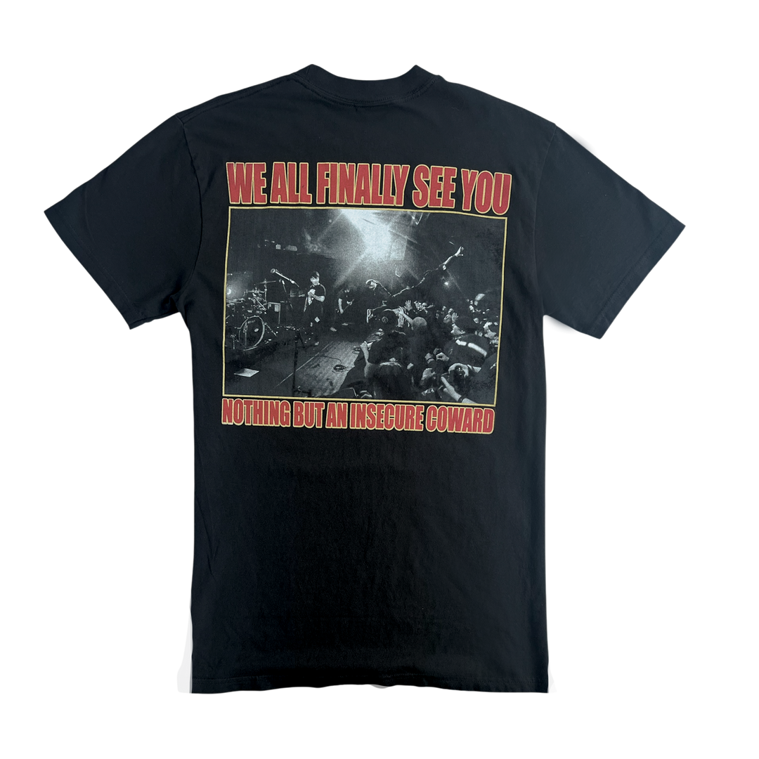 Insecure Coward T-Shirt